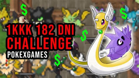 Challenge Od 0 Do 1kkk 182 Dni PxG PokeXGames YouTube