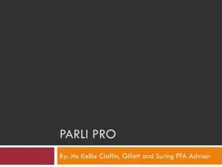 PPT - Parli-Pro PowerPoint Presentation, free download - ID:2562400