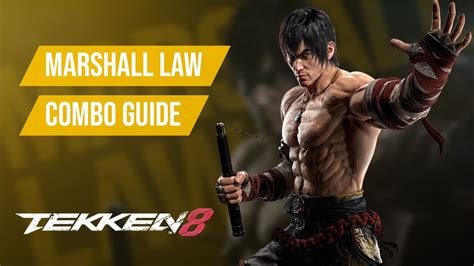 MARSHALL LAW Staple Combo Guide Tekken 8 YouTube