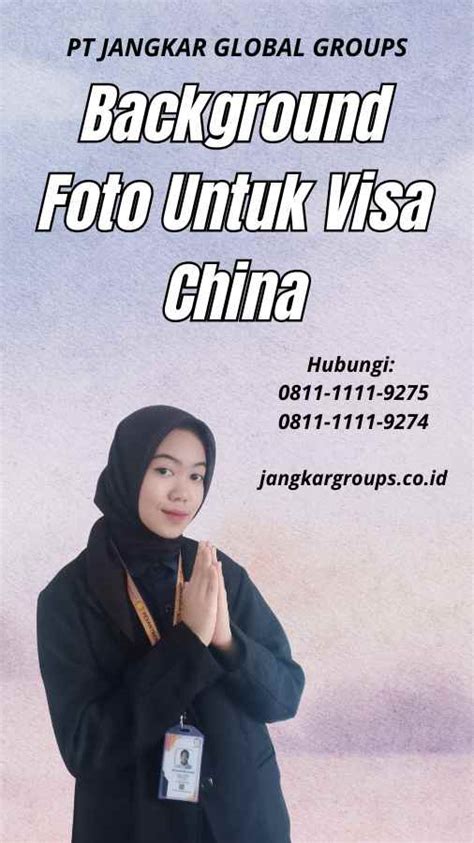 Background Foto Untuk Visa China Jangkar Global Groups