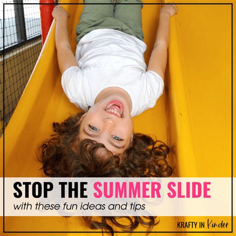 5 Fun Ways To Stop The Summer Slide Krafty In Kinder