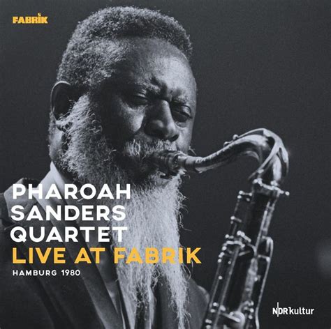 Pharoah Sanders Live At Fabrik Hamburg G Lps Jpc