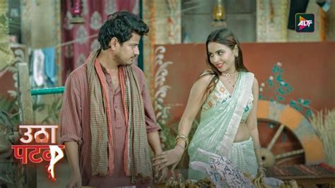 Watch Utha Patak S01E03 2024 Hindi Hot Web Series ALTT