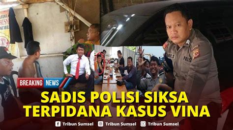 Sadis Bukan Main Aksi Gugun Aris Anak Buah Iptu Rudiana Siksa