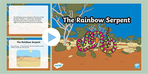 Aboriginal Dreaming The Rainbow Serpent Powerpoint Twinkl