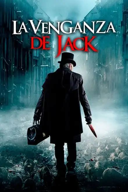 La Venganza De Jack Ver Pel Culas Ver Series Online Gratis Hd Cuevana