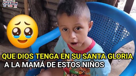 QUE DIOS TENGA EN SU SANTA GLORIA A LA MAMÁ DE ESTOS NIÑOS YouTube