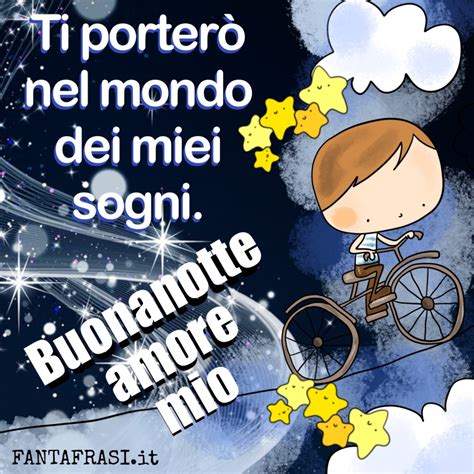 Buonanotte Amore Mio Immagini Fantafrasi It