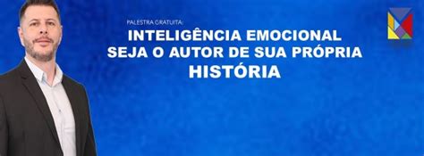 Palestra Inteligência Emocional Seja O Autor Da Sua Própria História