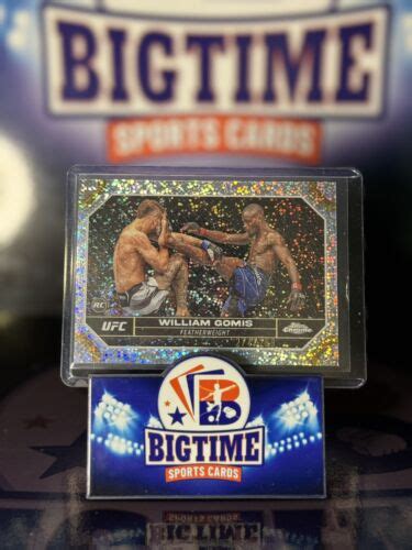 William Gomis Rookie 2024 Topps Chrome UFC Speckle Parallel 299 EBay