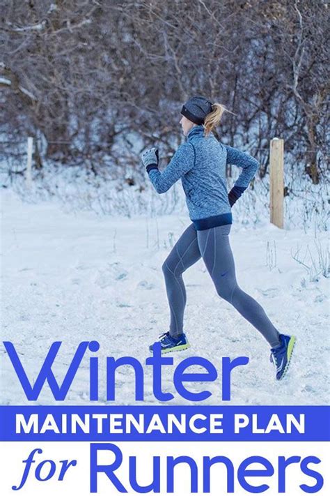 Winter Running Maintenance Plan And Guide From A Run Coach Winter