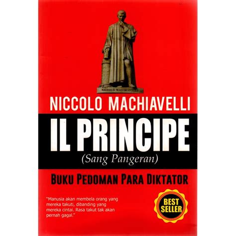 Jual Buku Il Principe Sang Pangeran Buku Pedoman Para Diktator Niccolo