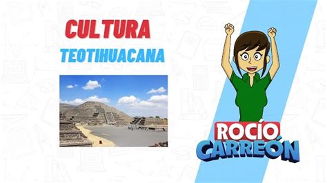 C Mo Era La Organizaci N Pol Tica De Los Teotihuacanos Morena Chiapas