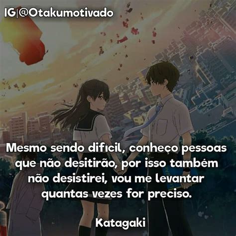 Pin Em Frases De Animes Frases Anime