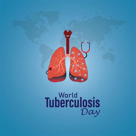 World Tuberculosis Day March Holiday Concept Healthy Respiratory