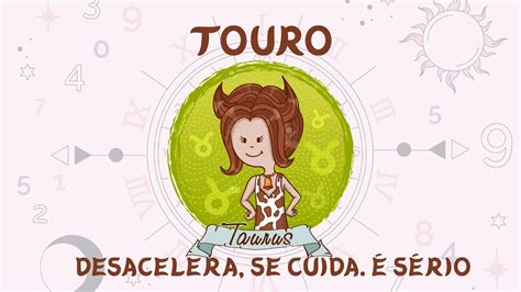 ♉️touro♉️desacelera Se CuidaÉ SÉrio Final De Semana Signos Tarot