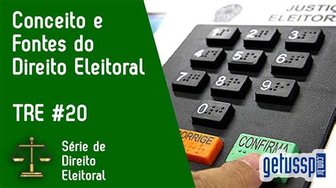 Conceito E Fontes Do Direito Eleitoral Exerc Cio Comentado Tre