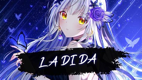 Nightcore LA DI DA YouTube