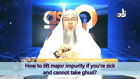 How To Lift Major Impurity If Youre Sick And Cannot Take Ghusl