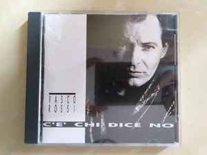 Vasco Rossi C E Chi Dice No Cd Discogs