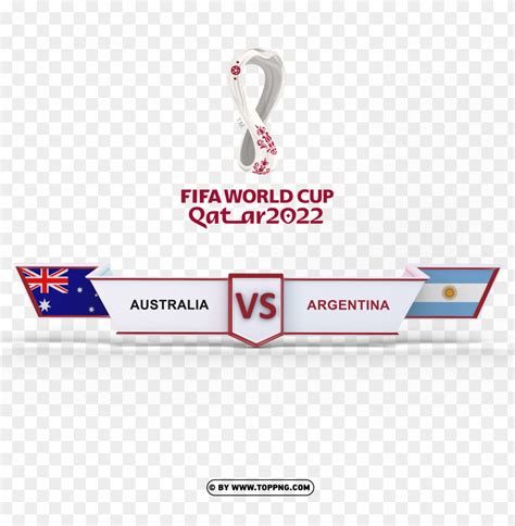 Argentina Vs Australia Fifa World Cup Png Toppng