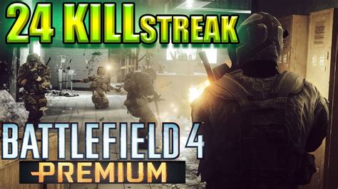 BF4 24 KILLSTREAK Operation Locker YouTube