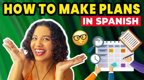 How To Make Plans In Spanish You Need To Know This YouTube