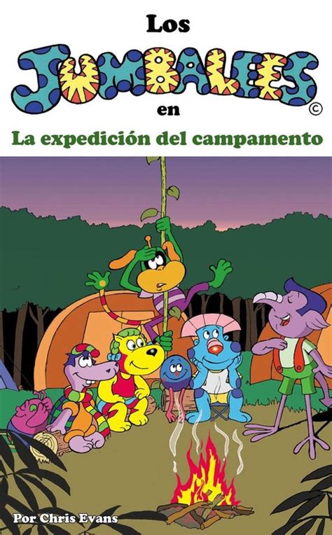 Los Jumbalees 3 Los Jumbalees en La expedición del campamento ebook