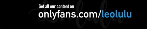 Leolulu Porn GIFs Pornhub