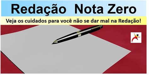 Veja Agora Como Escapar Do Zero Na Reda O Enem Resumo Gratuito