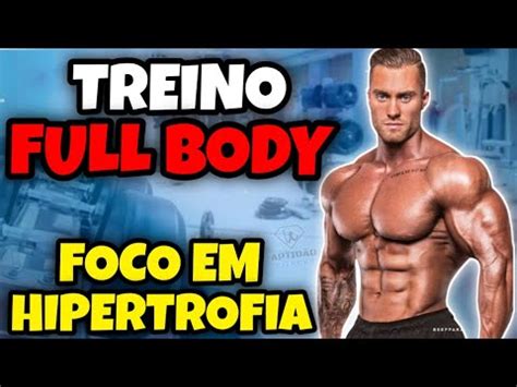 Treino FULL BODY 3x Na Semana Treino Full Body Foco Em