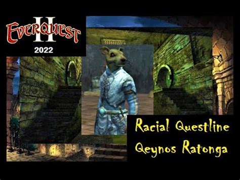 Everquest Racial Questline The Qeynos Ratonga Youtube