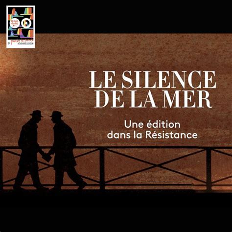 PROJECTION DÉBAT LE MOIS DU DOC LE SILENCE DE LA MER UNE ÉDITION