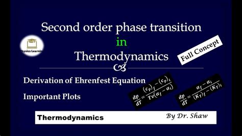 Second Order Phase Transition Derivation Of Ehrenfest Equation