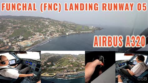 Funchal FNC Hazy Approach And Smooth Airbus Landing On Runway 05