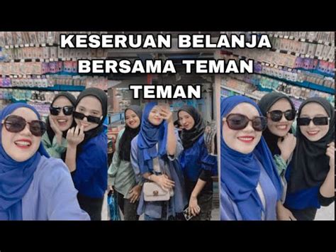 Shintia Vlog 2 KESERUAN BELANJA BERSAMA TEMAN TEMAN Belanja YouTube