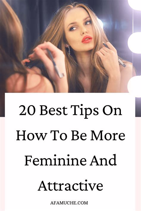 How To Be More Feminine And Unlock Your Femininity How To Be More