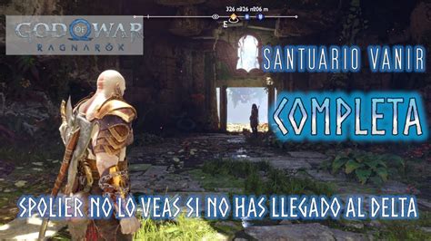 God of War Ragnarok GUÍA DE ZONAS VANAHEIM EL SANTURARIO VANIR