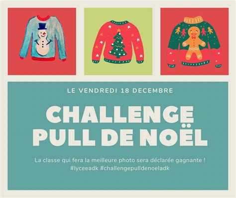 Challenge Du Pull De Noël Au Lycée Adk Lycée Français Anne De Kiev