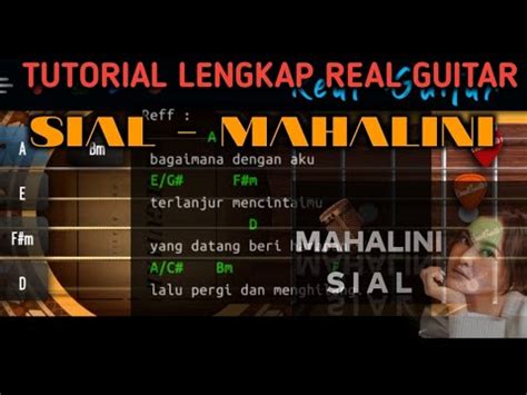 Tutorial Real Guitar Mahalini Sial Sialnya Ku Bertemu Dengan Cinta Semu