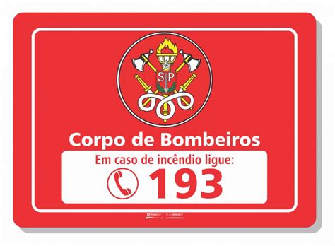 Qual E O Numero Dos Bombeiros - Sinalização Telefone Bombeiros