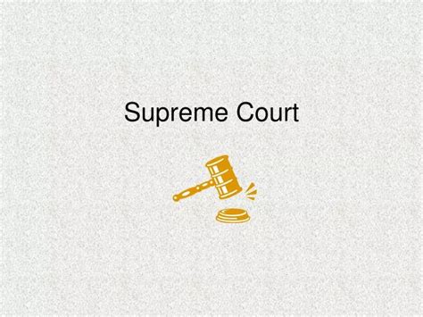 Ppt Supreme Court Powerpoint Presentation Free Download Id35404