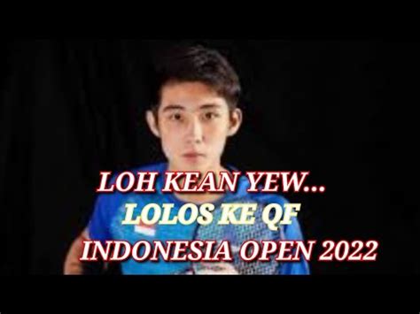 Loh Kean Yew Vs Toma Junior Popov R Ms Indonesia Open Youtube