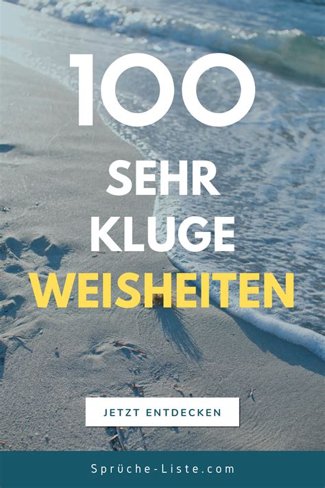 100 SEHR KLUGE WEISHEITEN Sprüche zitate leben Weisheiten