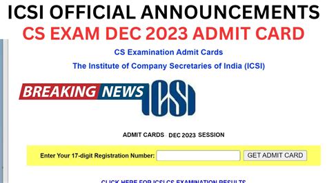 Cs Exam December Admit Card Official Announcement By Icsi Cs