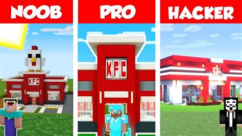 Minecraft Noob Vs Pro Vs Hacker Kfc House Build Challenge In Minecraft