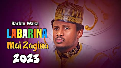 Sabuwar Wakar Naziru Sarkin Waka Mai Zagina Labarina Song 2024