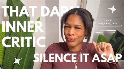 How To Silence Your Inner Critic Youtube