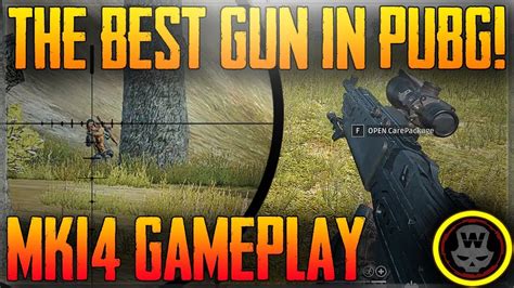 MK14 EBR BEST GUN In PUBG PLAYERUNKNOWN S BATTLEGROUNDS Gameplay