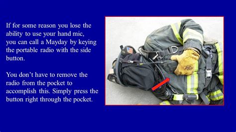 Your Ability To Call A Mayday Depends On How You Wear Your Radio Fire Engineering